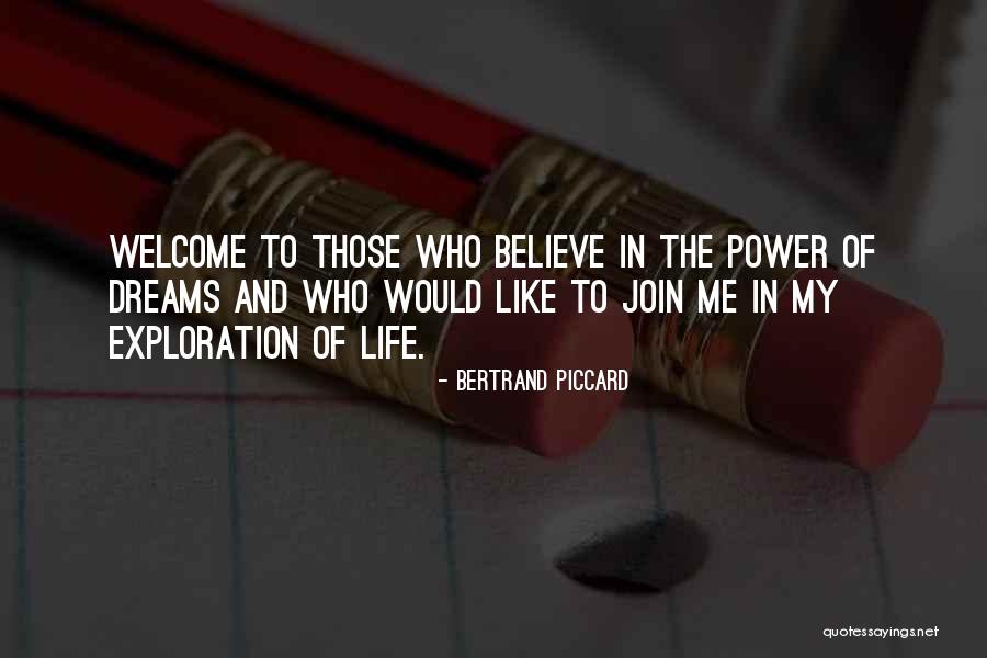 Who To Believe Quotes By Bertrand Piccard Who To Believe Quotes By Bertrand Piccard