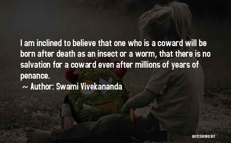 Who To Believe Quotes By Swami Vivekananda