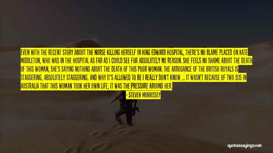 Who To Blame Quotes By Steven Morrissey Who To Blame Quotes By Steven Morrissey