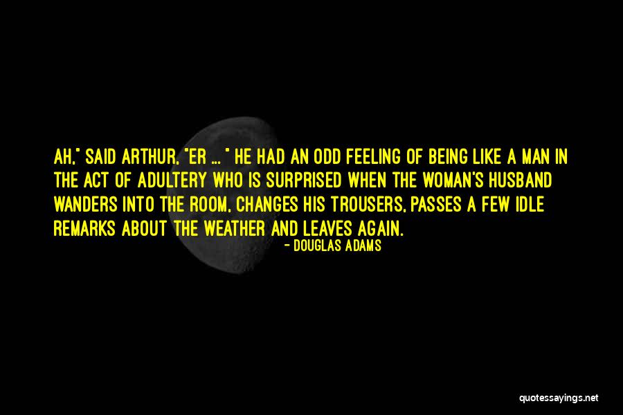 Who Wanders Quotes By Douglas Adams Who Wanders Quotes By Douglas Adams