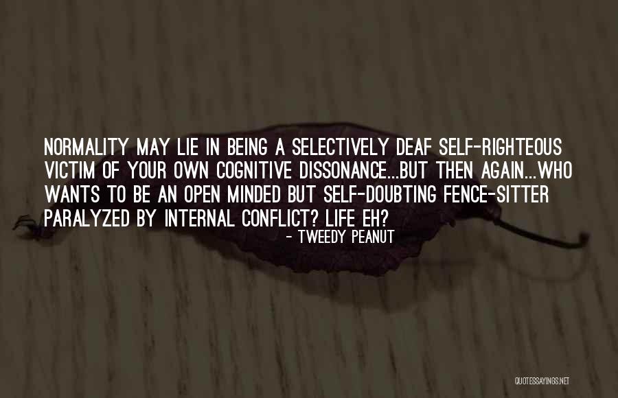 Who Wants To Be In Your Life Quotes By Tweedy Peanut Who Wants To Be In Your Life Quotes By Tweedy Peanut