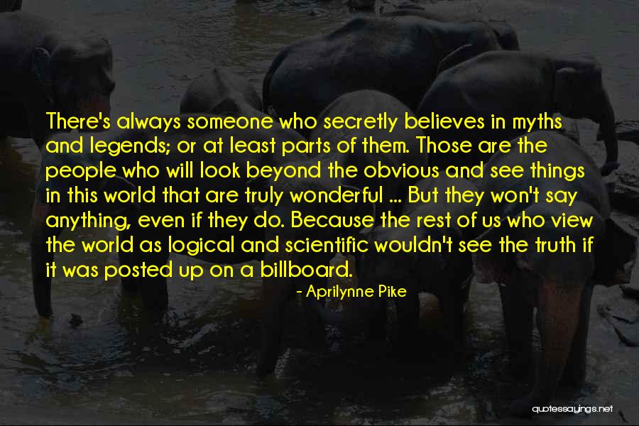 Who Was Always There Quotes By Aprilynne Pike Who Was Always There Quotes By Aprilynne Pike