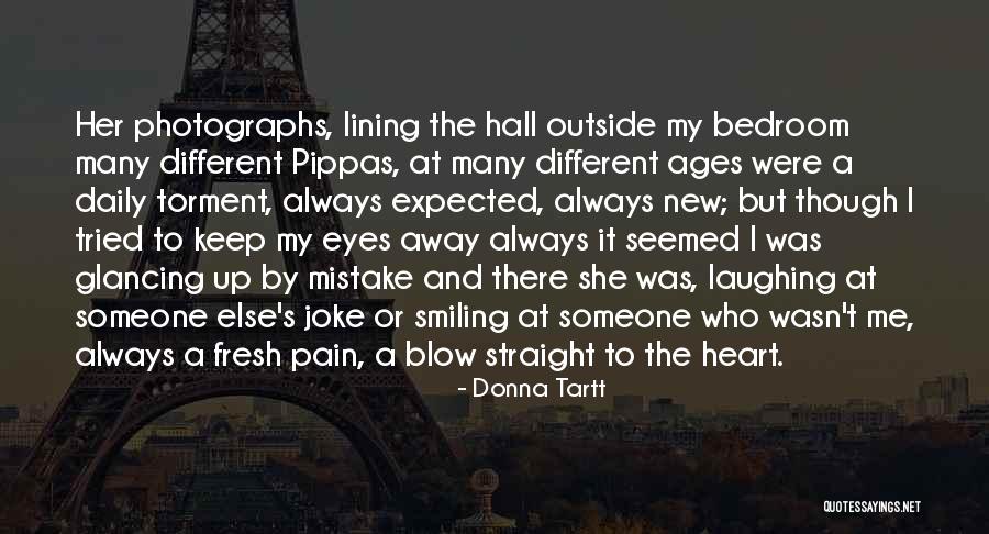 Who Was Always There Quotes By Donna Tartt Who Was Always There Quotes By Donna Tartt