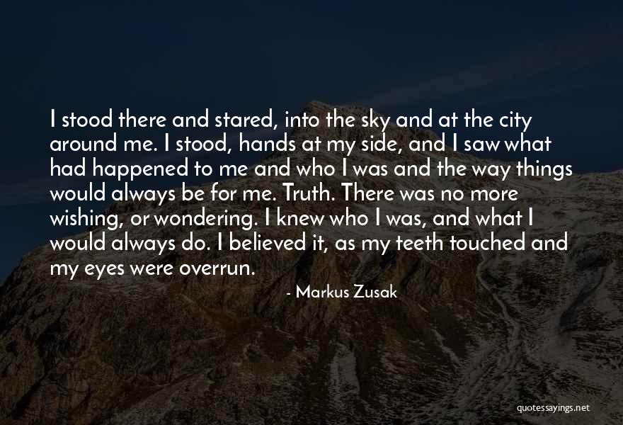 Who Was Always There Quotes By Markus Zusak Who Was Always There Quotes By Markus Zusak