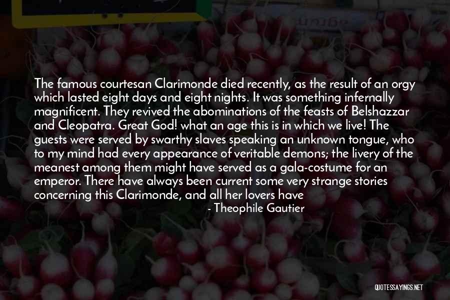 Who Was Always There Quotes By Theophile Gautier Who Was Always There Quotes By Theophile Gautier