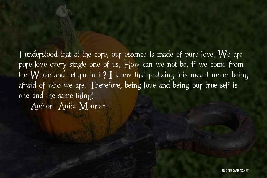 Who We Are Meant To Be Quotes By Anita Moorjani