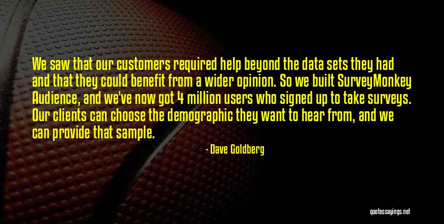 Who We Quotes By Dave Goldberg Who We Quotes By Dave Goldberg