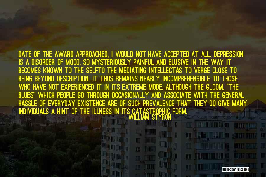 Who Would Have Known Quotes By William Styron