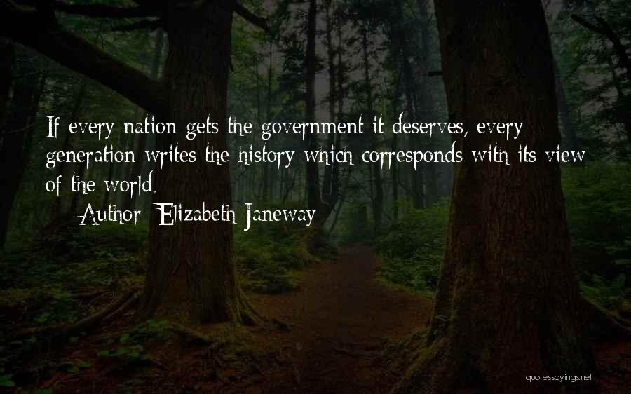 Who Writes History Quotes By Elizabeth Janeway