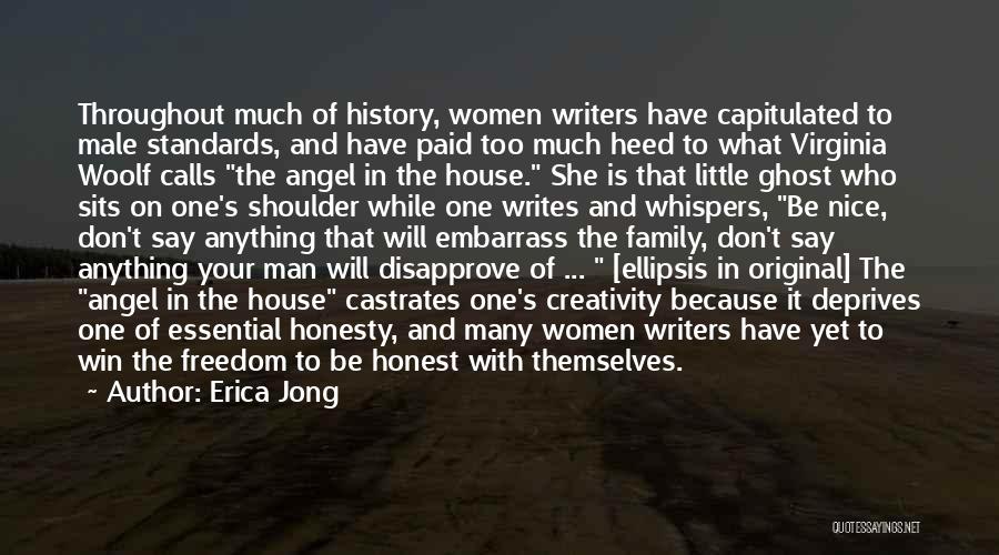 Who Writes History Quotes By Erica Jong