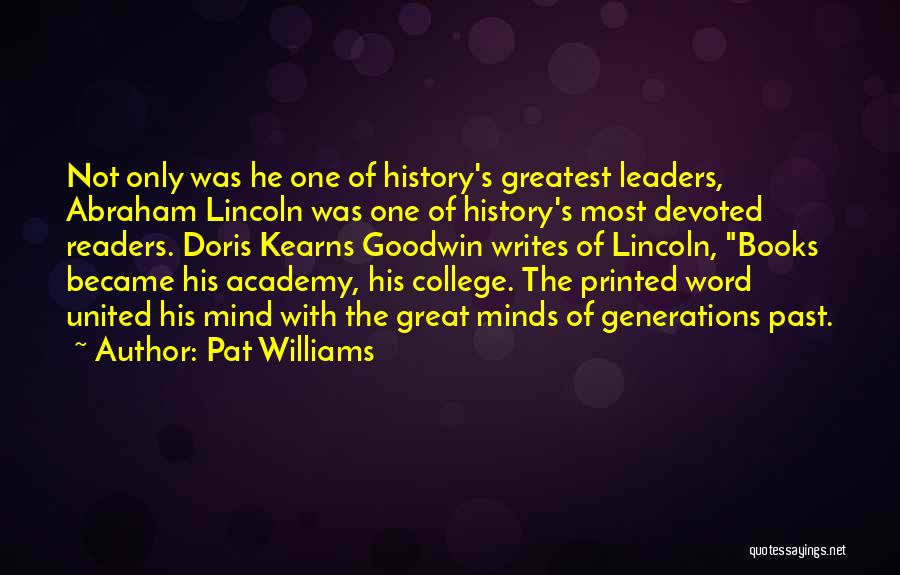 Who Writes History Quotes By Pat Williams