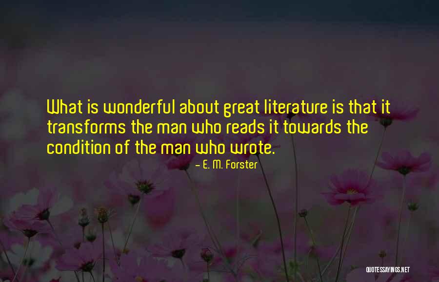 Who Wrote It Is What It Is Quotes By E. M. Forster Who Wrote It Is What It Is Quotes By E. M. Forster