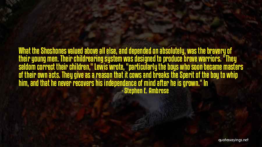 Who Wrote It Is What It Is Quotes By Stephen E. Ambrose Who Wrote It Is What It Is Quotes By Stephen E. Ambrose