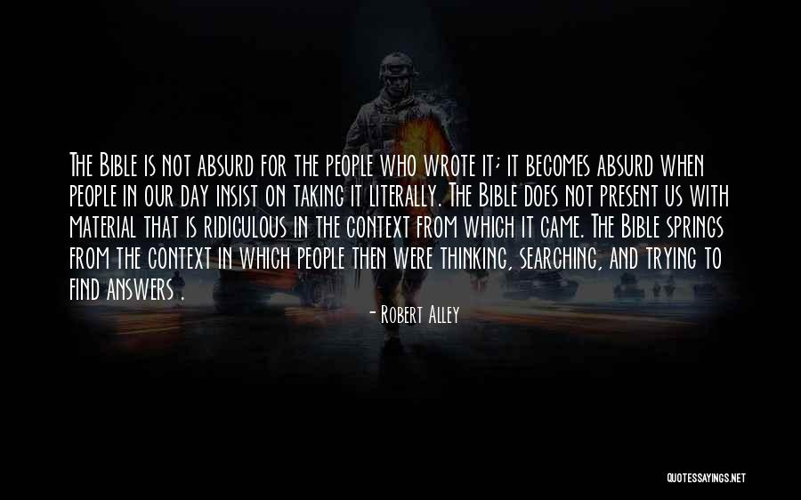 Who Wrote The Bible Quotes By Robert Alley Who Wrote The Bible Quotes By Robert Alley