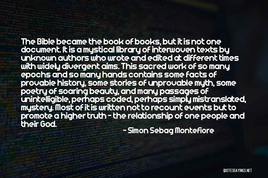 Who Wrote The Bible Quotes By Simon Sebag Montefiore Who Wrote The Bible Quotes By Simon Sebag Montefiore