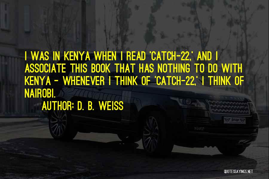 Who You Associate Yourself With Quotes By D. B. Weiss