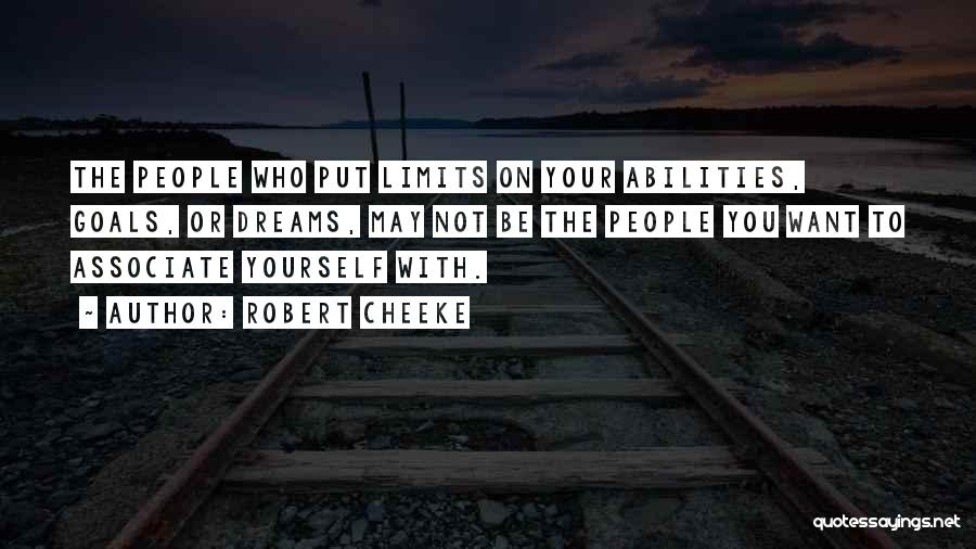 Who You Associate Yourself With Quotes By Robert Cheeke