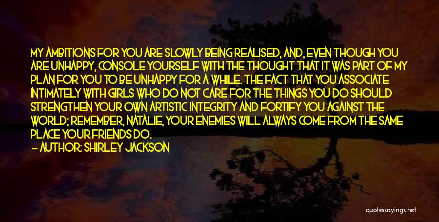 Who You Associate Yourself With Quotes By Shirley Jackson