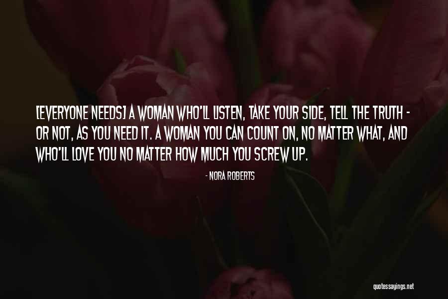 Who You Can Count On Quotes By Nora Roberts Who You Can Count On Quotes By Nora Roberts