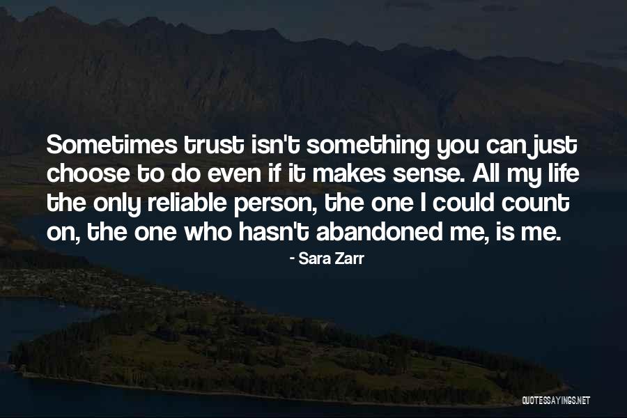 Who You Can Count On Quotes By Sara Zarr Who You Can Count On Quotes By Sara Zarr