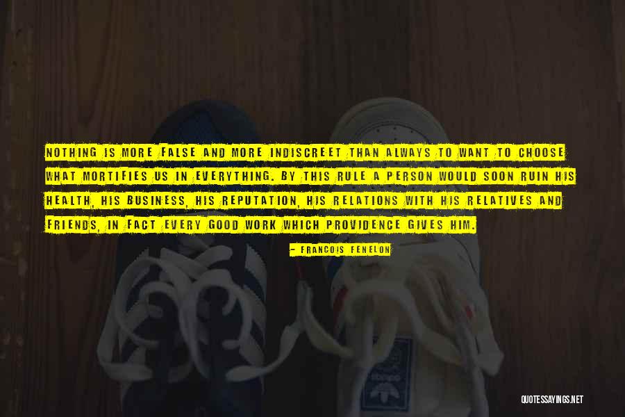 Who You Choose As Friends Quotes By Francois Fenelon Who You Choose As Friends Quotes By Francois Fenelon