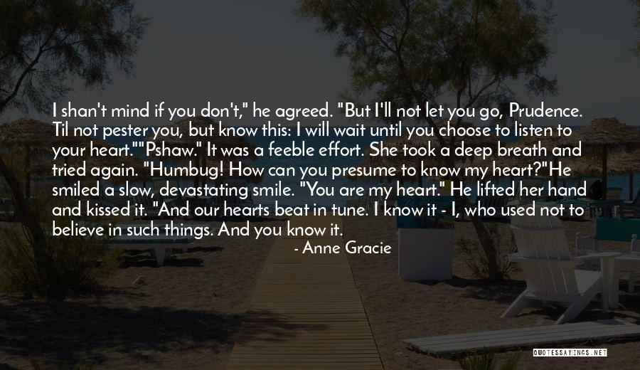 Who You Choose To Love Quotes By Anne Gracie