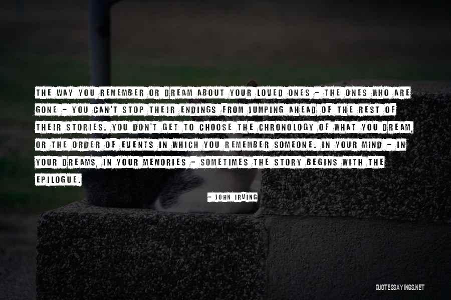 Who You Choose To Love Quotes By John Irving Who You Choose To Love Quotes By John Irving