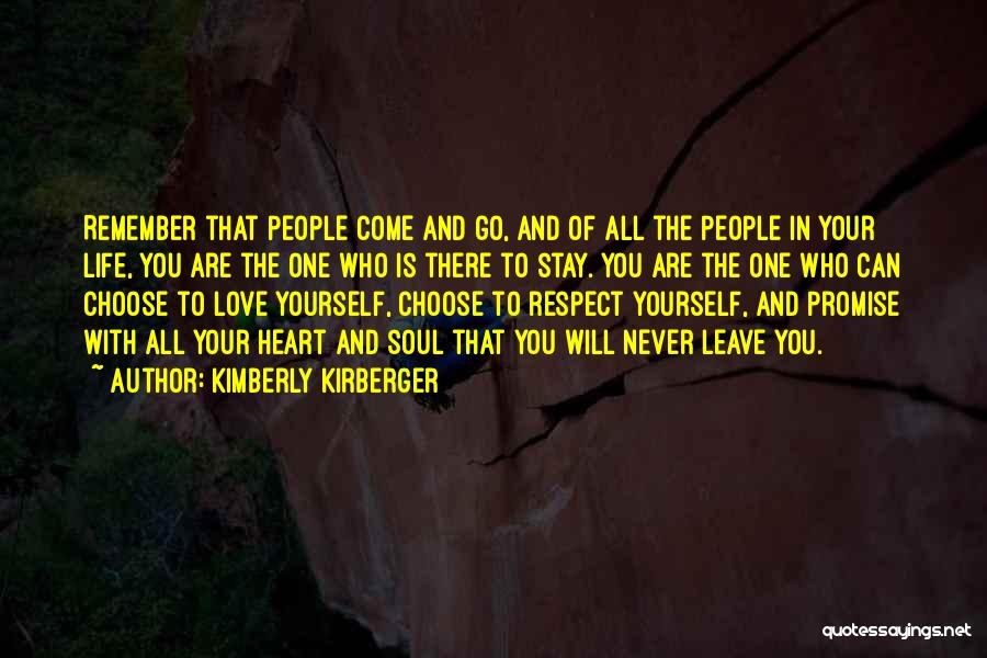 Who You Choose To Love Quotes By Kimberly Kirberger