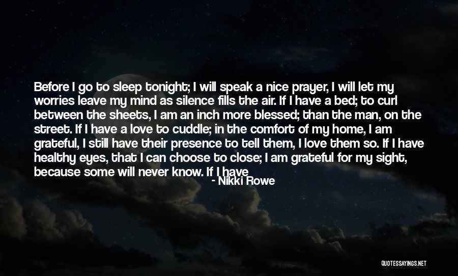 Who You Choose To Love Quotes By Nikki Rowe Who You Choose To Love Quotes By Nikki Rowe