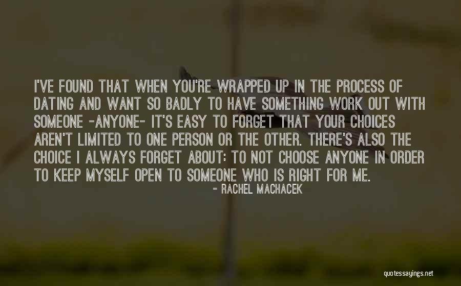 Who You Choose To Love Quotes By Rachel Machacek Who You Choose To Love Quotes By Rachel Machacek