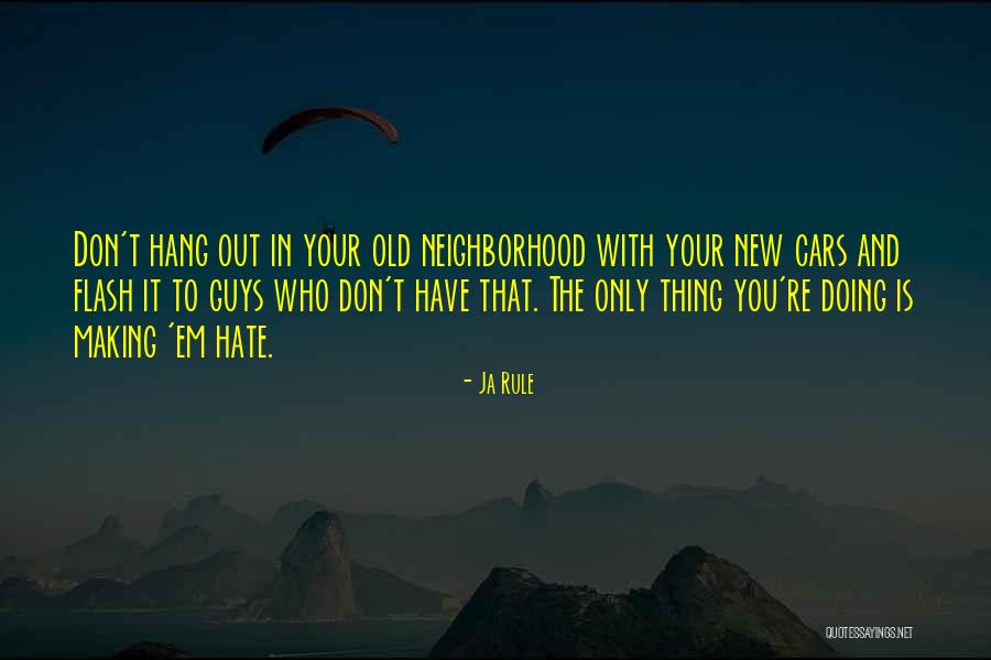 Who You Hang With Quotes By Ja Rule Who You Hang With Quotes By Ja Rule