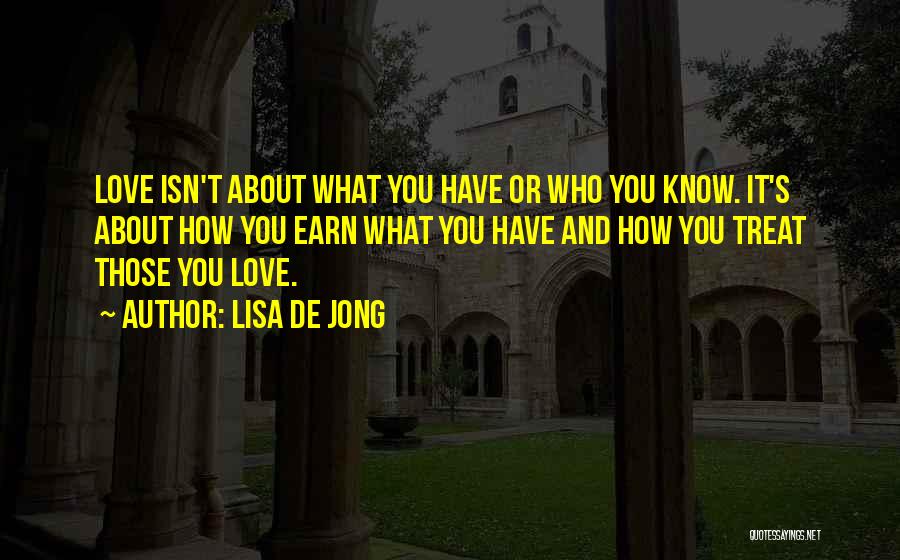 Who You Know Quotes By Lisa De Jong