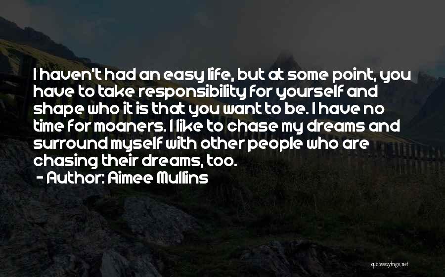 Who You Surround Yourself With Quotes By Aimee Mullins