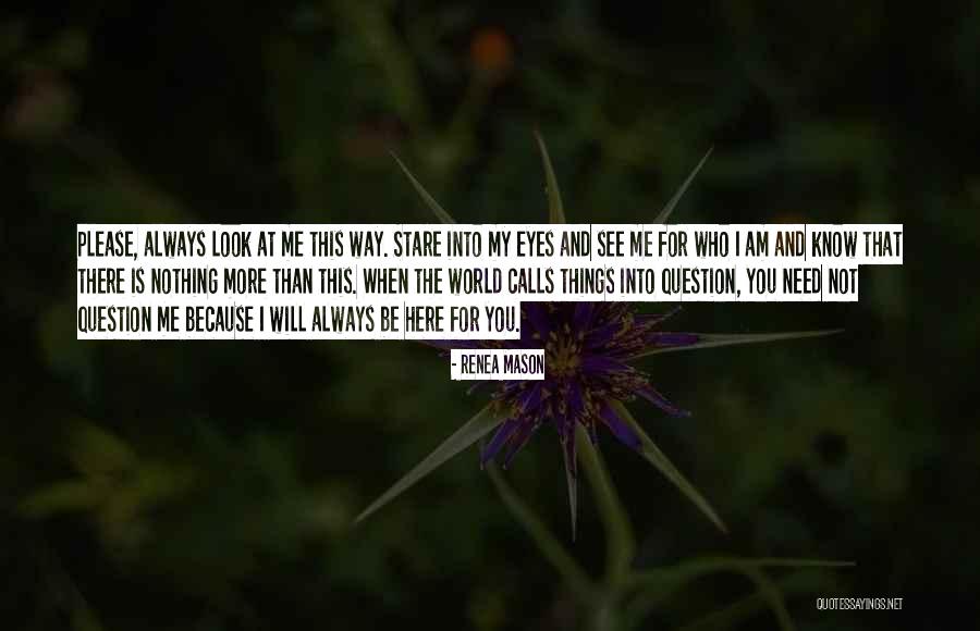 Who You Trust Quotes By Renea Mason Who You Trust Quotes By Renea Mason