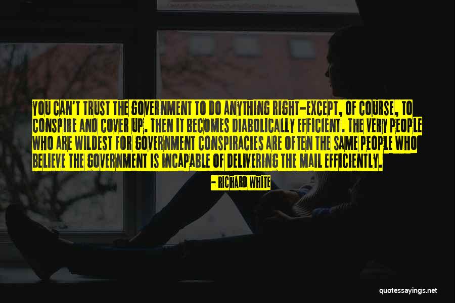 Who You Trust Quotes By Richard White Who You Trust Quotes By Richard White