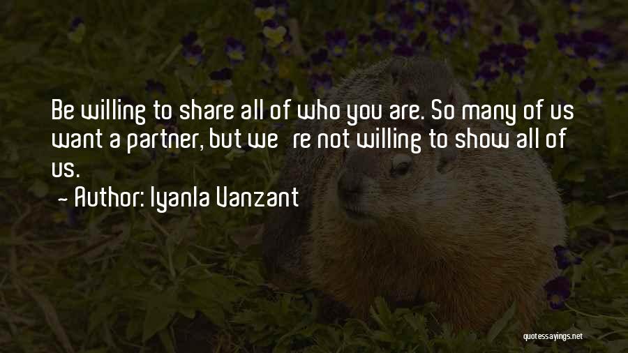 Who You Want To Be Quotes By Iyanla Vanzant