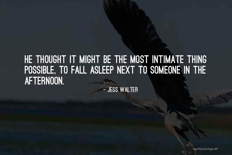 Whoadies Quotes By Jess Walter Whoadies Quotes By Jess Walter