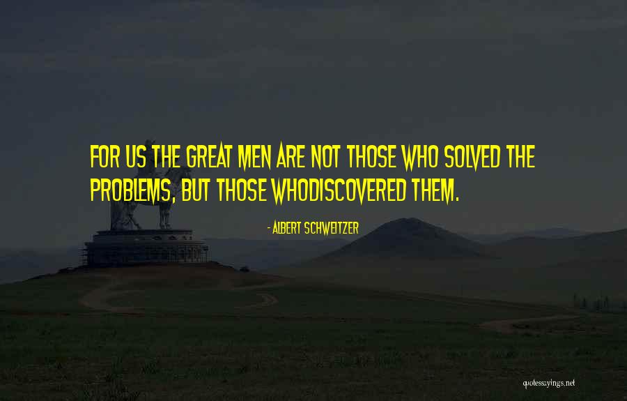 Whodiscovered Quotes By Albert Schweitzer Whodiscovered Quotes By Albert Schweitzer