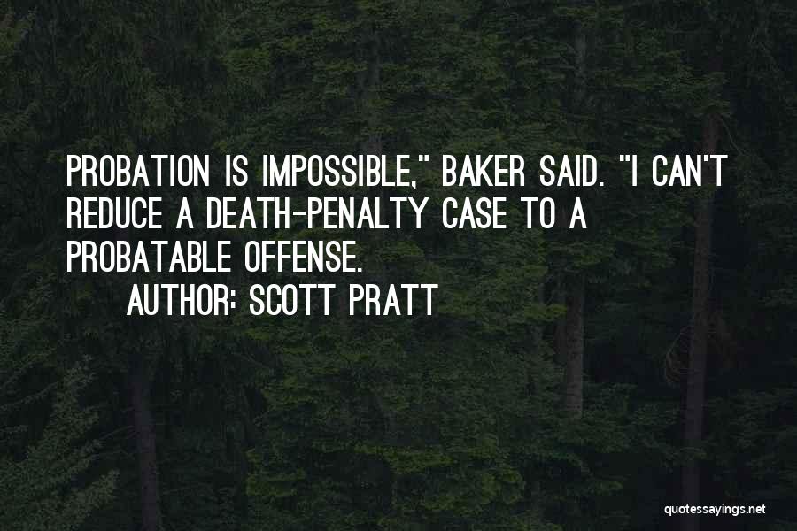 Whoever Said Nothing Is Impossible Quotes By Scott Pratt