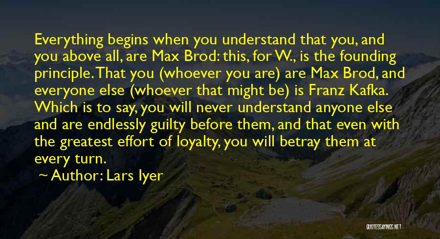 Whoever You Are Quotes By Lars Iyer