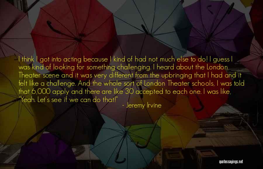 Whole 30 Quotes By Jeremy Irvine Whole 30 Quotes By Jeremy Irvine