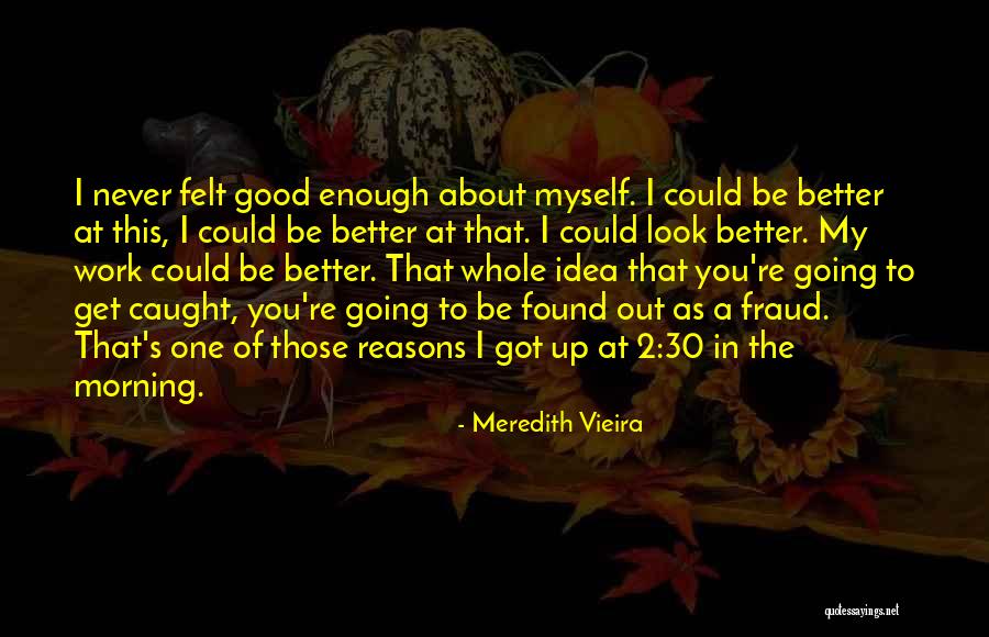 Whole 30 Quotes By Meredith Vieira Whole 30 Quotes By Meredith Vieira