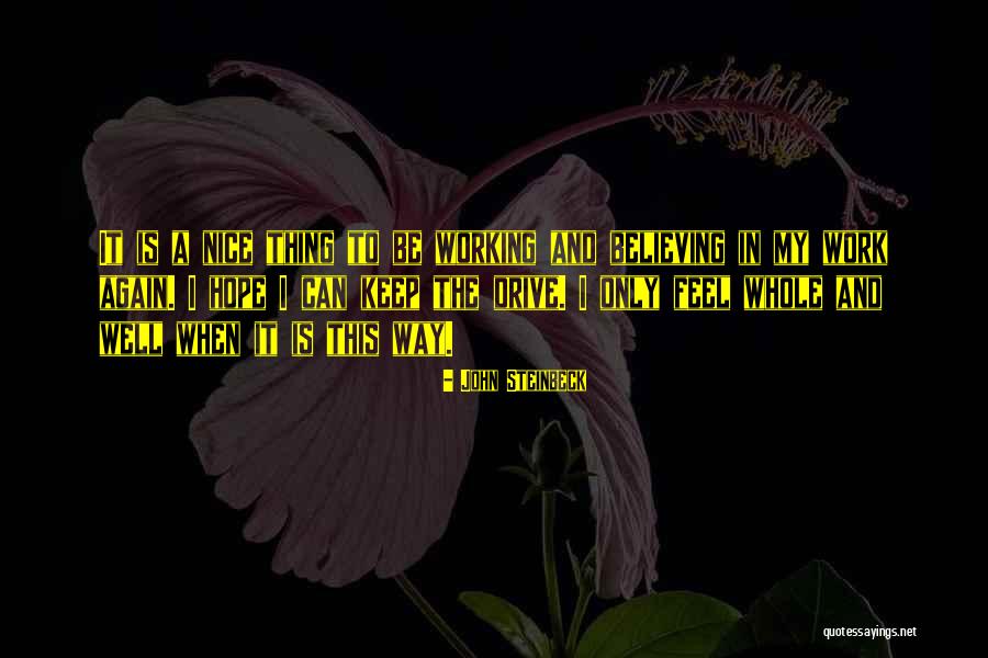 Whole Again Quotes By John Steinbeck Whole Again Quotes By John Steinbeck