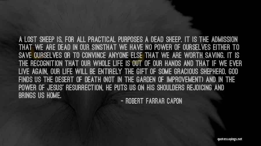 Whole Again Quotes By Robert Farrar Capon Whole Again Quotes By Robert Farrar Capon