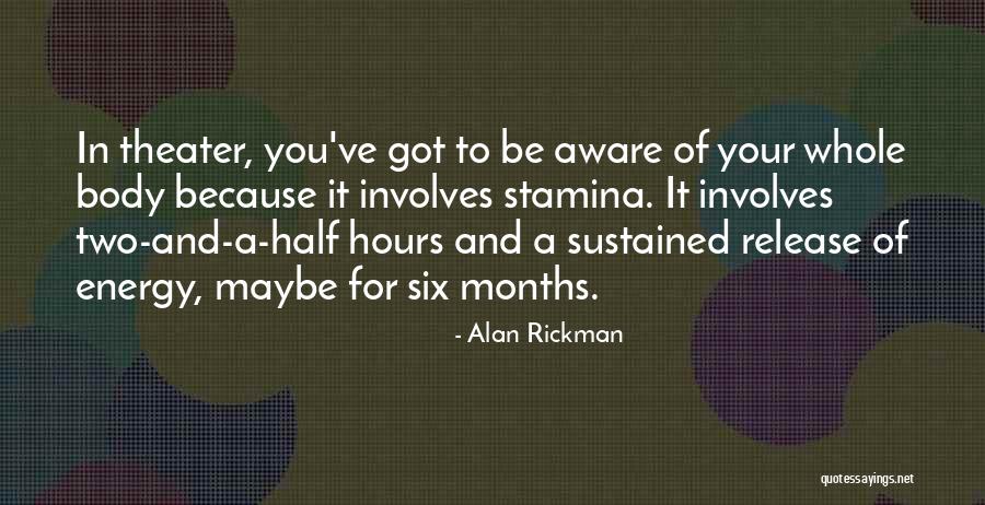 Whole Body Quotes By Alan Rickman Whole Body Quotes By Alan Rickman