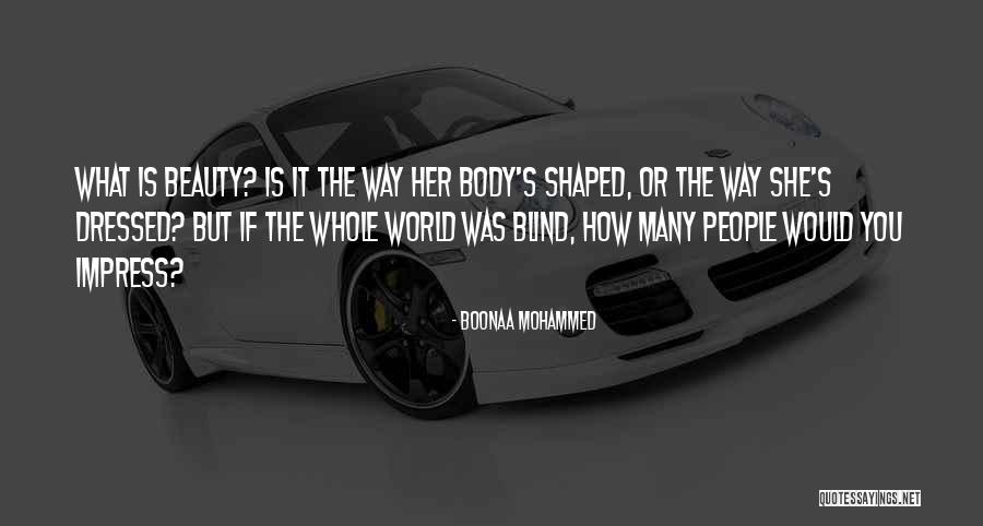 Whole Body Quotes By Boonaa Mohammed Whole Body Quotes By Boonaa Mohammed