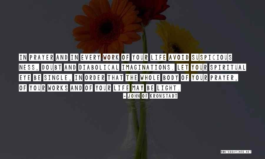 Whole Body Quotes By John Of Kronstadt Whole Body Quotes By John Of Kronstadt