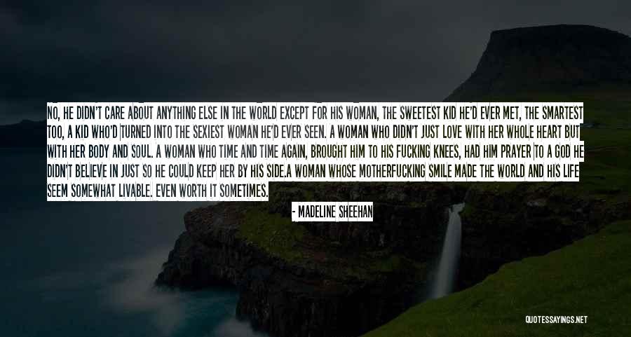 Whole Body Quotes By Madeline Sheehan Whole Body Quotes By Madeline Sheehan