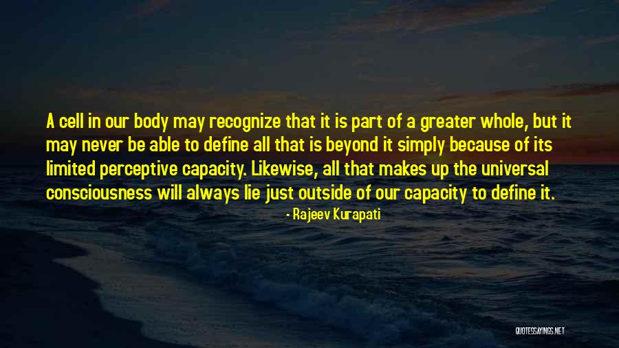 Whole Body Quotes By Rajeev Kurapati Whole Body Quotes By Rajeev Kurapati