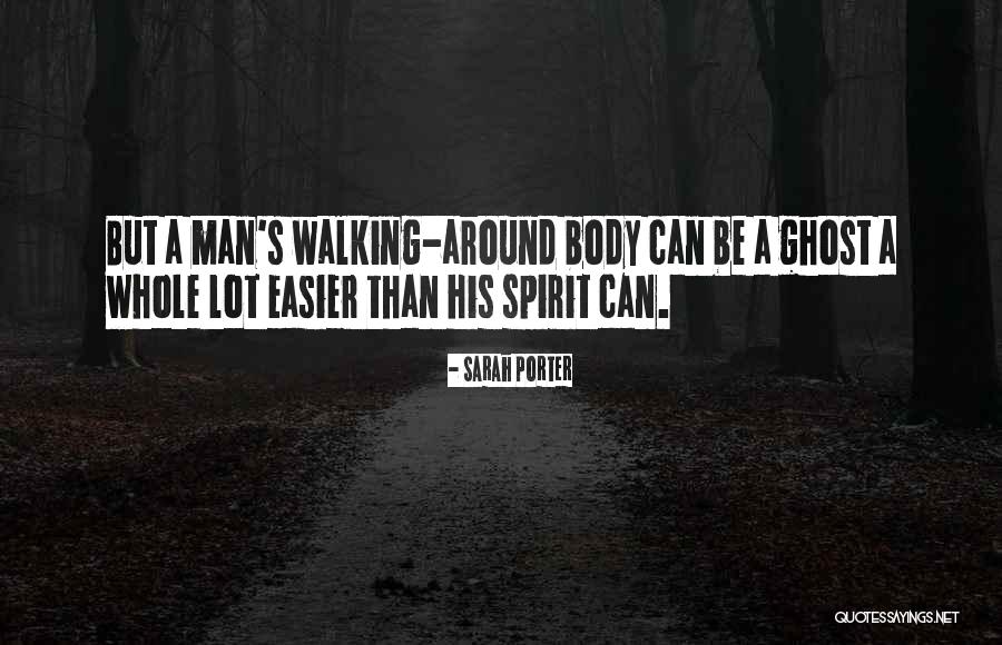 Whole Body Quotes By Sarah Porter Whole Body Quotes By Sarah Porter
